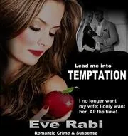 Lead me into Temptation