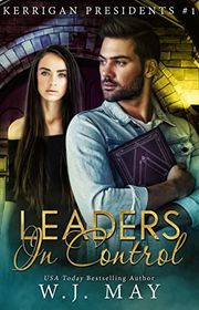 Book cover for "Leaders in Control" by WJ May