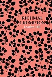 Book cover for "Leadon Hill" by Richmal Crompton