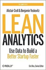 Book cover for "Lean Analytics" by Alistair Croll
