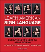 Book cover for "Learn American Sign Language" by James W. Guido