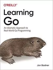Book cover for "Learning Go" by Jon Bodner