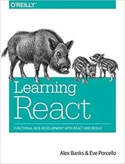 Book cover for "Learning React" by Alex Banks