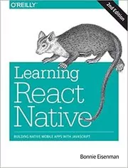 Book cover for "Learning React Native" by Bonnie Eisenman