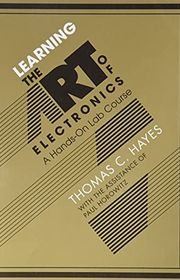 Book cover for "Learning the Art of Electronics" by Thomas C. Hayes
