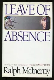 Book cover for "Leave of Absence" by Ralph McInerny