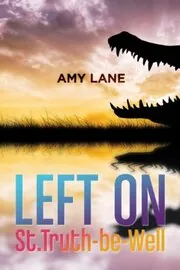 Left on St. Truth-be-Well