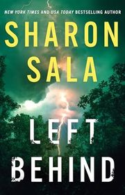 Book cover for "Left Behind" by Sharon Sala