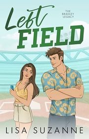 Book cover for "Left Field" by Lisa Suzanne
