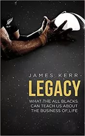 Book cover for "Legacy" by James Kerr