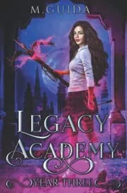 Legacy Academy: Year Three