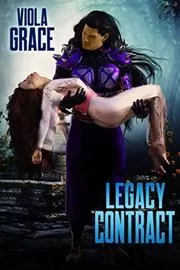 Book cover for "Legacy Contract" by Viola Grace