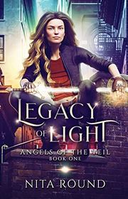 Book cover for "Legacy of Light" by Nita Round