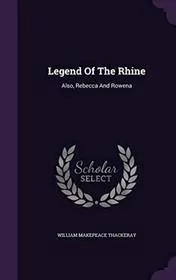 Legend of the Rhine