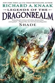Legends of the Dragonrealm, Vol III