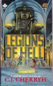 Book cover for "Legions of Hell" by CJ Cherryh