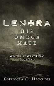 Lenora: His Omega Mate
