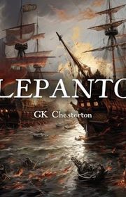 Book cover for "Lepanto" by Gilbert Keith Chesterton