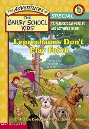 Book cover for "Leprechauns Don't Play Fetch" by Marcia Thornton Jones