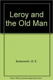 Book cover for "Leroy and the Old Man" by W.E.B. Griffin