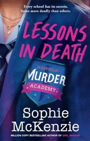 Book cover for "Lessons in Death" by Sophie McKenzie