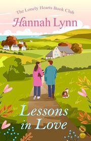 Book cover for "Lessons in Love" by Hannah M Lynn
