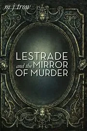 Lestrade and the Mirror of Murder