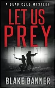 Let Us Prey
