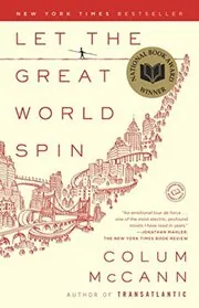 Book cover for "Let the Great World Spin" by Colum McCann