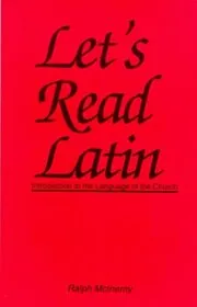 Book cover for "Let's Read Latin" by Ralph McInerny