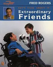 Let's Talk about It:Extraordinary Friends