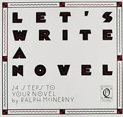 Book cover for "Let's Write a Novel" by Ralph McInerny