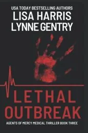 Lethal Outbreak