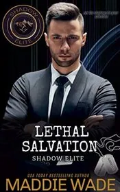 Lethal Salvation