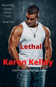 Book cover for "Lethal" by Karen Kelley