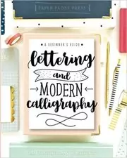 Book cover for "Lettering and Modern Calligraphy" by Paper Peony Press