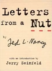 Letters from a Nut
