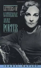 Letters of Katherine A. Porter