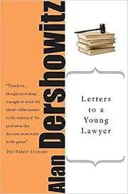 Book cover for "Letters to a Young Lawyer" by Alan M. Dershowitz