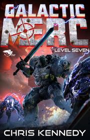 Book cover for "Level Seven" by Chris Kennedy