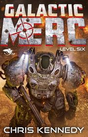 Book cover for "Level Six" by Chris Kennedy