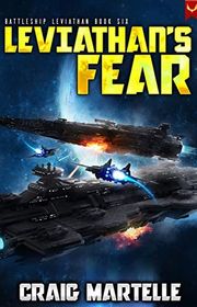 Book cover for "Leviathan's Fear" by Craig Martelle
