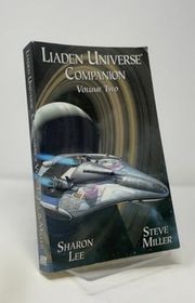 Book cover for "Liaden Universe Companion, Volume Two" by Sharon Lee