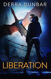 Book cover for "Liberation" by Debra Dunbar