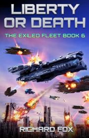 Book cover for "Liberty or Death" by Richard Fox