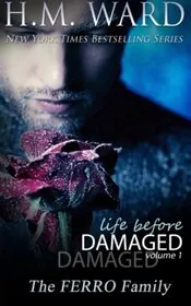 Life Before Damaged, Volume 1