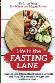 Book cover for "Life in the Fasting Lane" by Dr. Jason Fung