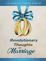 Life-changing Thoughts On Marriage