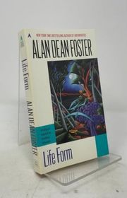 Book cover for "Life Form" by Alan Dean Foster
