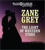 Light of Western Stars, The